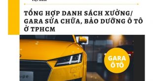 Summary of the List of Auto Repair and Maintenance Workshops / Garages in Ho Chi Minh City