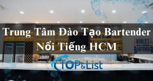 Top 11 Trung Tâm Đào Tạo Bartender Nổi Tiếng HCM