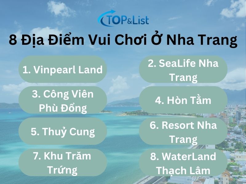 Địa Điểm Vui Chơi Ở Nha Trang