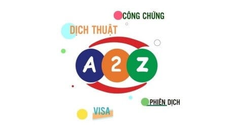 Dịch thuật A2Z cung cấp nhiều dịch vụ dịch thuật chất lượng