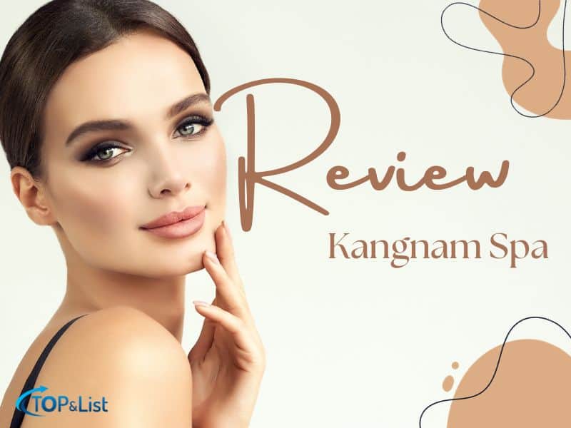 Review Kangnam Spa HCM